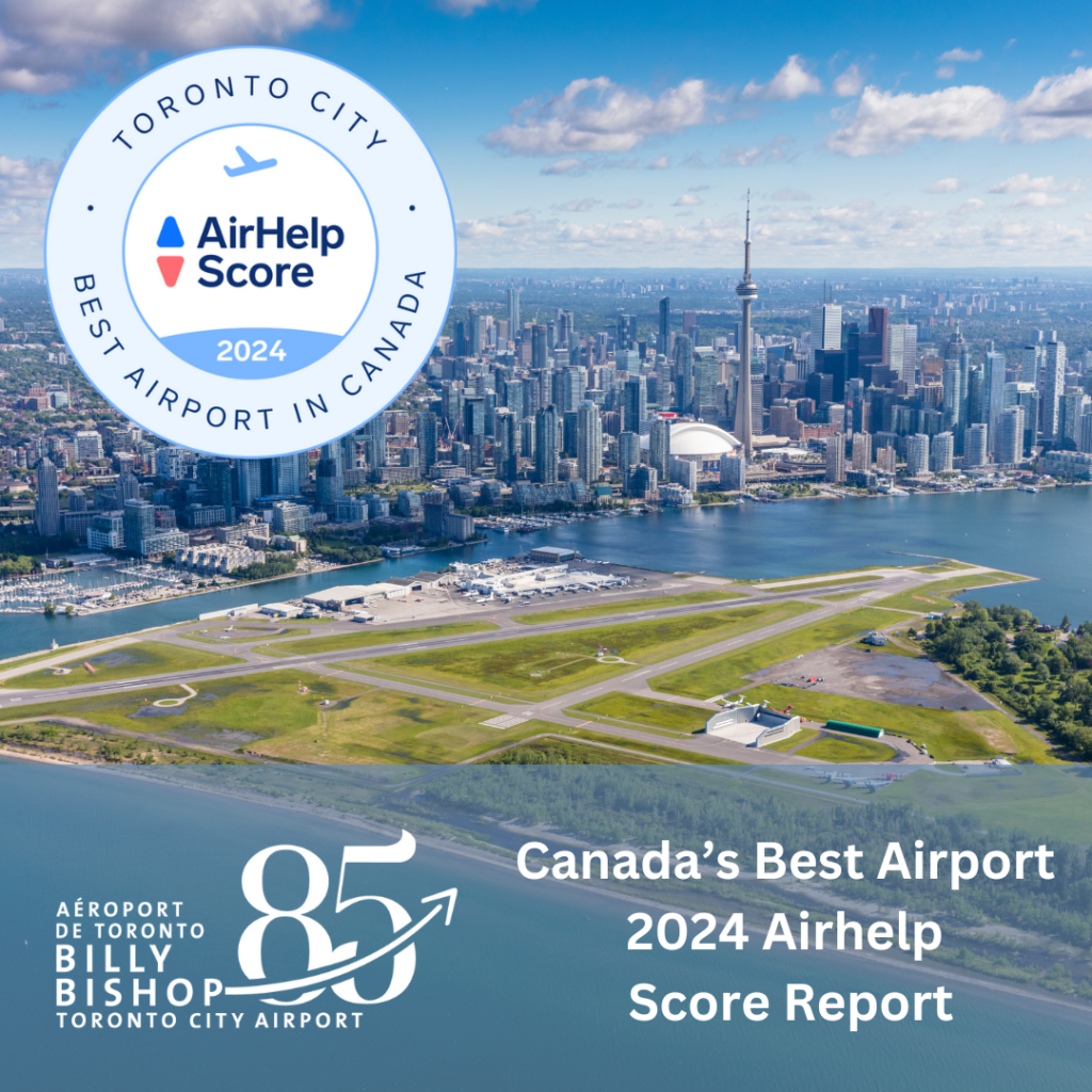 L’Aéroport Billy Bishop nommé meilleur aéroport au Canada dans le rapport AirHelp Score 2024.
